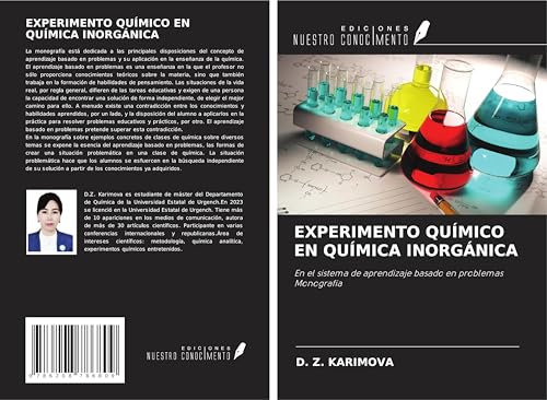 EXPERIMENTO QUÍMICO EN QUÍMICA INORGÁNICA: En el sistema de aprendizaje basado en problemas Monografía von Ediciones Nuestro Conocimiento