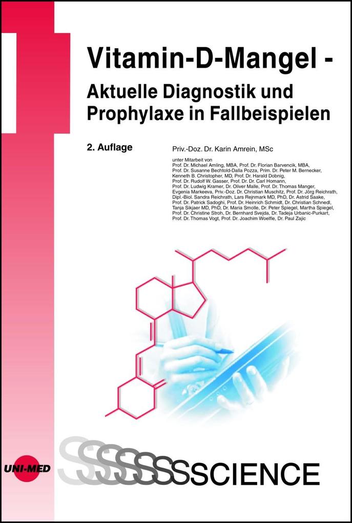 Vitamin-D-Mangel - Aktuelle Diagnostik und Prophylaxe in Fallbeispielen von Uni-Med Verlag AG