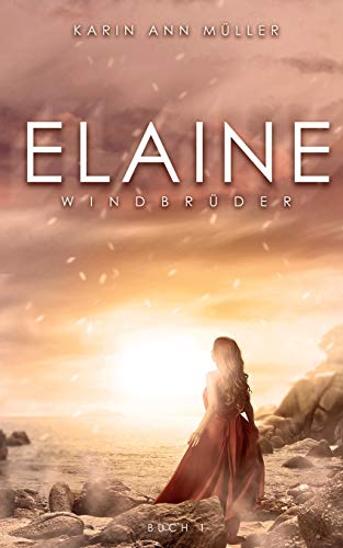 Elaine: Windbrüder (1) von Books on Demand
