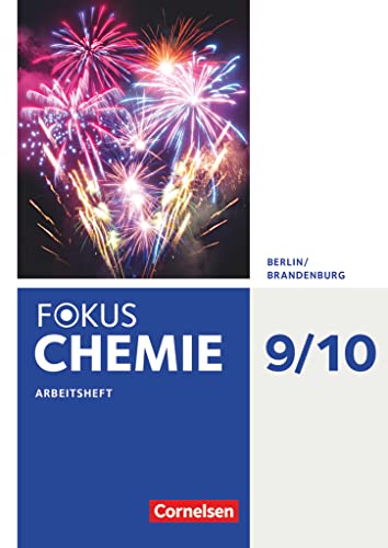 Fokus Chemie - Neubearbeitung - Berlin/Brandenburg - 9./10. Schuljahr - Alle Schulformen: Arbeitsheft von Cornelsen Verlag GmbH