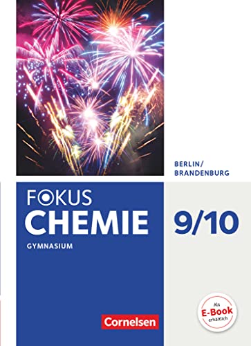 Fokus Chemie - Neubearbeitung - Berlin/Brandenburg - 9./10. Schuljahr: Schulbuch von Cornelsen Verlag GmbH