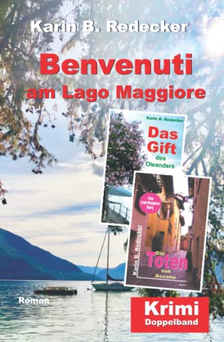 Benvenuti am Lago Maggiore: Krimi-Doppelband