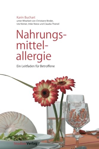 Nahrungsmittelallergie. Ein Leitfaden für Betroffene.