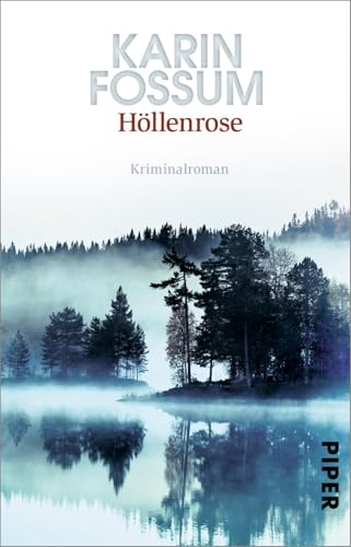 Höllenrose (Konrad Sejer 12): Kriminalroman