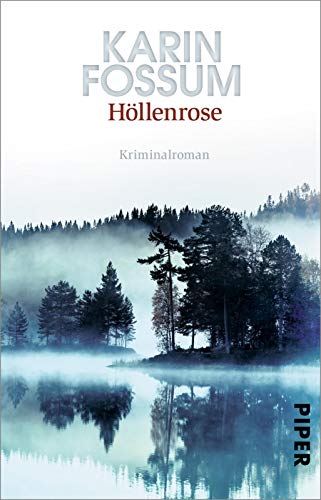 Höllenrose (Konrad Sejer 12): Kriminalroman