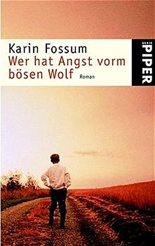 Wer hat Angst vorm bösen Wolf Wer hat Angst vorm bösen Wolf von Piper