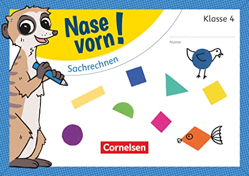 Nase vorn! - Mathematik - Übungshefte - 4. Schuljahr: Sachrechnen - Übungsheft