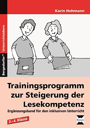 Trainingsprogramm Lesekompetenz - Ergänzungsband: Ergänzungsband für den inklusiven Unterricht in Klasse 2-4: Ergänzungsband für den inklusiven Unterricht (2. bis 4. Klasse) von Persen Verlag i.d. AAP