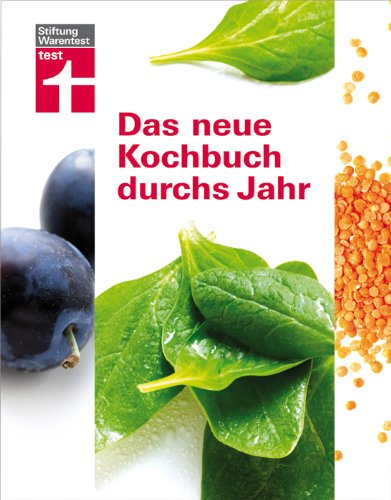 Das neue Kochbuch durchs Jahr