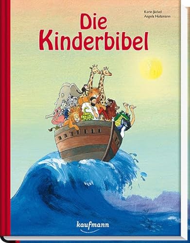 Die Kinderbibel von Kaufmann Ernst Vlg GmbH