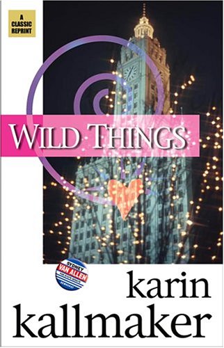 Wild Things von Brand: Bella Books