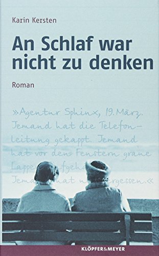 An Schlaf war nicht zu denken - Roman