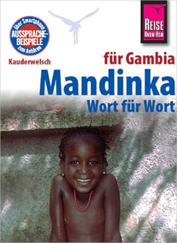 Kauderwelsch, Mandinka für Gambia Wort für Wort: Mit QR-Codes