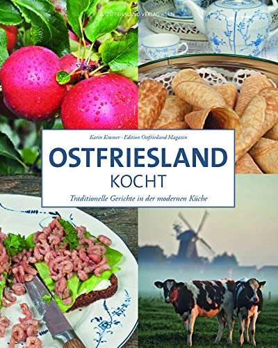 Ostfriesland kocht: 2. Auflage: Neue Ausgabe 2016 von SKN Druck und Verlag
