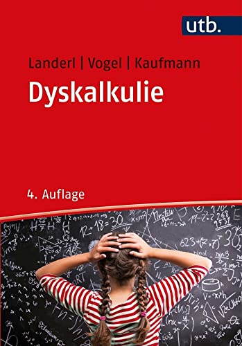 Dyskalkulie: Modelle, Diagnostik, Intervention von UTB GmbH