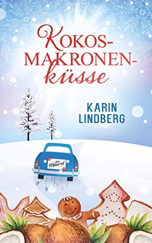 Kokosmakronenküsse: Liebesroman