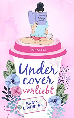 Undercover verliebt: Liebesroman