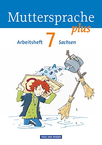 Muttersprache plus - Sachsen 2011 - 7. Schuljahr: Arbeitsheft