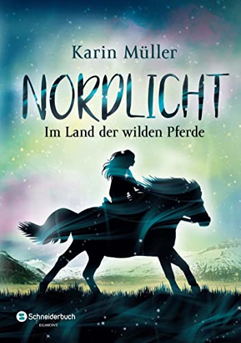 Nordlicht, Band 01: Im Land der wilden Pferde von HarperCollins