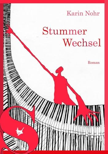 Stummer Wechsel: Roman