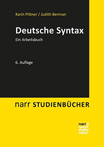 Deutsche Syntax: Ein Arbeitsbuch (Narr Studienbücher)