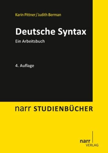 Deutsche Syntax. Ein Arbeitsbuch (Narr Studienbücher)