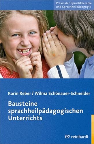 Bausteine sprachheilpädagogischen Unterrichts