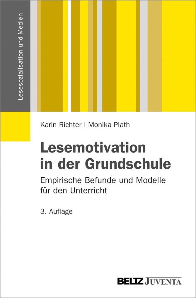 Lesemotivation in der Grundschule von Juventa Verlag GmbH