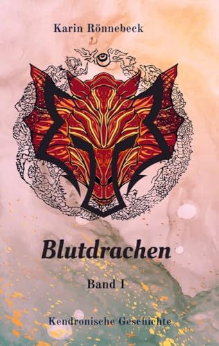 Kendronien: Blutdrachen von Bookmundo