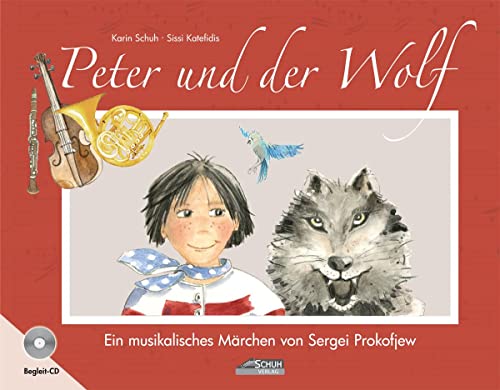 Peter und der Wolf (Bilderbuch mit CD): Ein musikalisches Märchen von Sergei Prokofjew