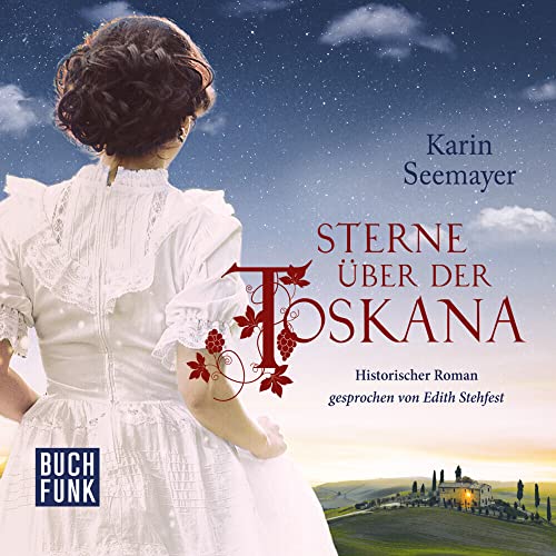 Sterne über der Toskana: Lesung von BUCHFUNK Verlag