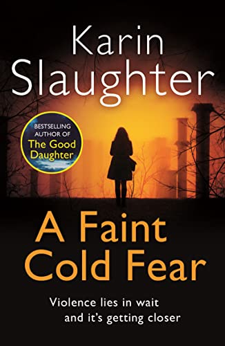 A Faint Cold Fear: Grant County Series, Book 3