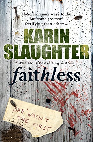 Faithless: Grant County Series, Book 5 (Grant County, 5)