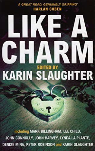 Like A Charm: The gripping short story collection from the bestselling crime and thriller author Like A Charm: The gripping short story collection from the bestselling crime and thriller author von Arrow