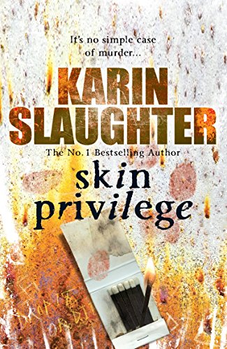 Skin Privilege: Grant County Series, Book 6 (Grant County, 6)