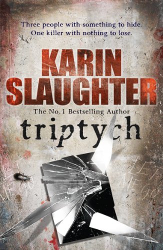 Triptych: The Will Trent Series, Book 1 (The Will Trent Series, 1)