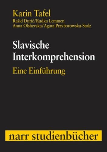 Slavische Interkomprehension: Eine Einführung (Narr Studienbücher)
