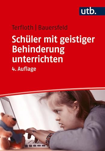 Schüler mit geistiger Behinderung unterrichten. Didaktik für Förder- und Regelschule Schüler mit geistiger Behinderung unterrichten. Didaktik für Förder- und Regelschule