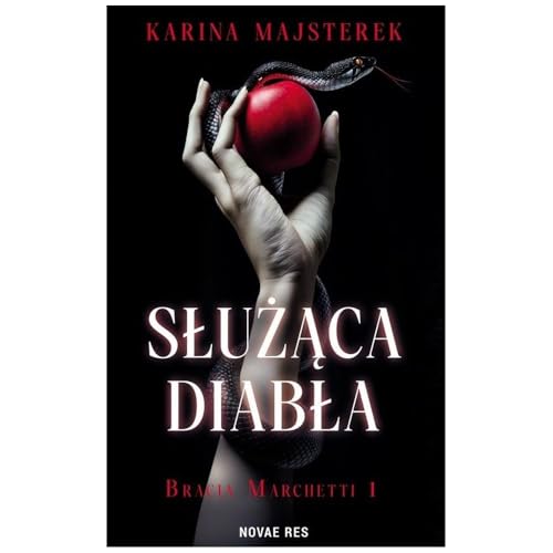 Służąca diabła: Bracia Marchetti 1 von Novae Res
