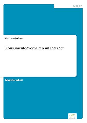 Konsumentenverhalten im Internet von Books on Demand
