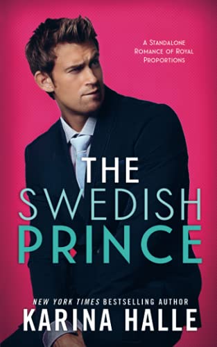 The Swedish Prince (Nordic Royals, Band 1) von Createspace Independent Publishing Platform