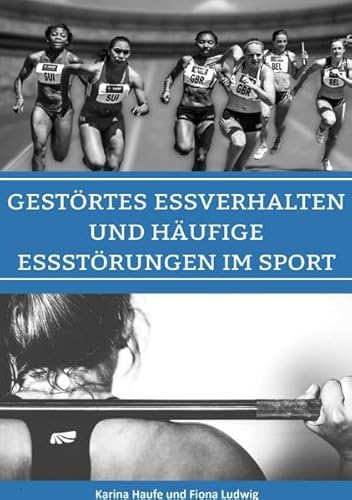 Gestörtes Essverhalten und häufige Essstörungen im Sport