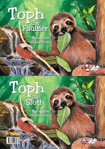 Toph das Faultier: Toph the sloth (Visuelles Sprachenlernen) von Karina Verlag (Nova MD)