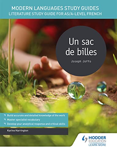 Modern Languages Study Guides: Un sac de billes: Literature Study Guide for AS/A-level French (Film and literature guides) von Hodder Education