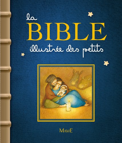 La Bible illustrée des petits La Bible illustrée des petits
