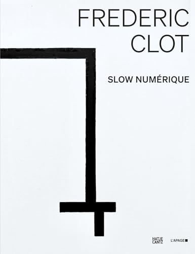 Frédéric Clot: Digital von Hatje Cantz