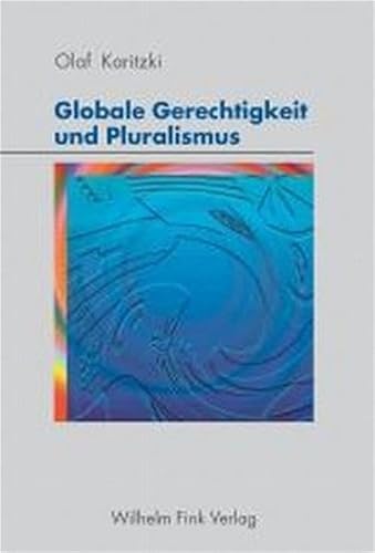 Globale Gerechtigkeit und Pluralismus