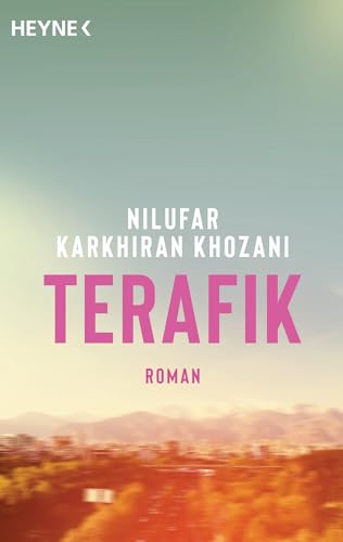 Terafik: Roman von Heyne Verlag