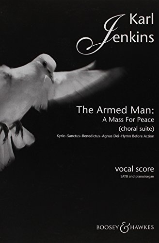THE ARMED MAN (A MASS FOR PEACE) CHORAL SUITE CHANT von BOOSEY & HAWKES