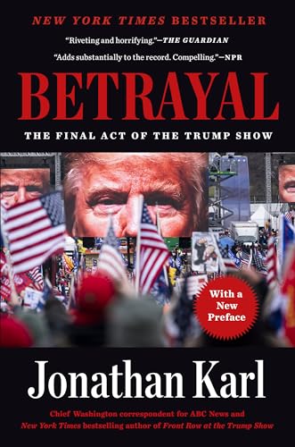 Betrayal: The Final Act of the Trump Show von Dutton